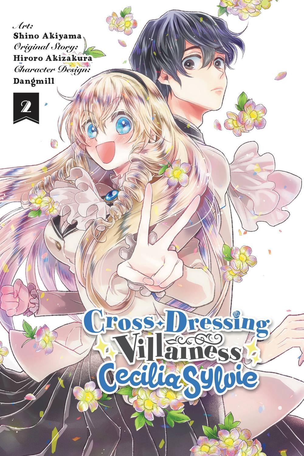 Cross-Dressing Villainess Cecilia Sylvie, Vol. 2 (manga) by Hiroro Akizakura - ISBN: 9781975336615