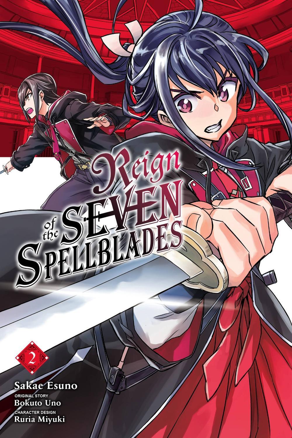 Reign of the Seven Spellblades, Vol. 2 (manga) by Bokuto Uno - ISBN: 9781975336653
