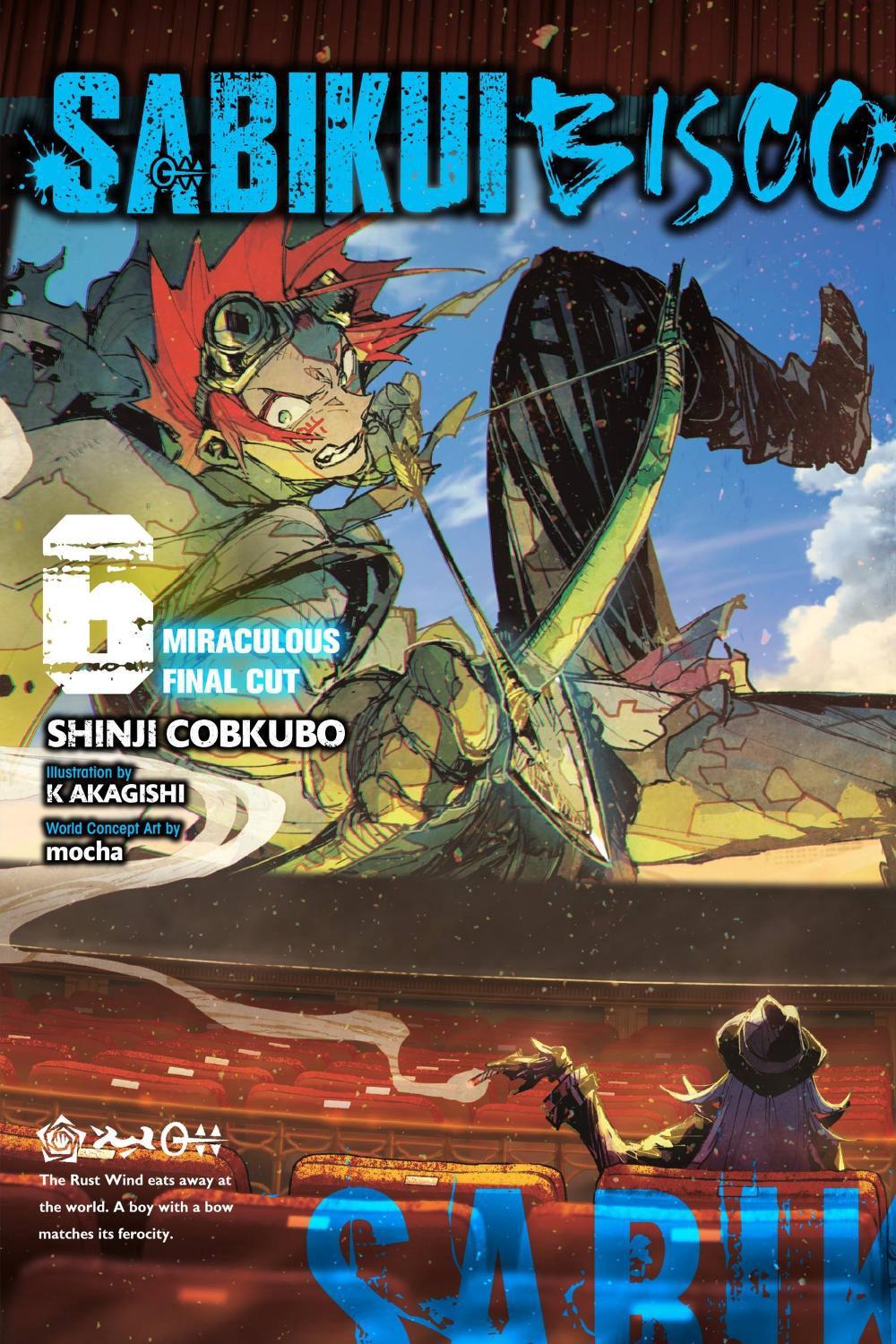 Sabikui Bisco, Vol. 6 (light novel) by Shinji Cobkubo - ISBN: 9781975336912