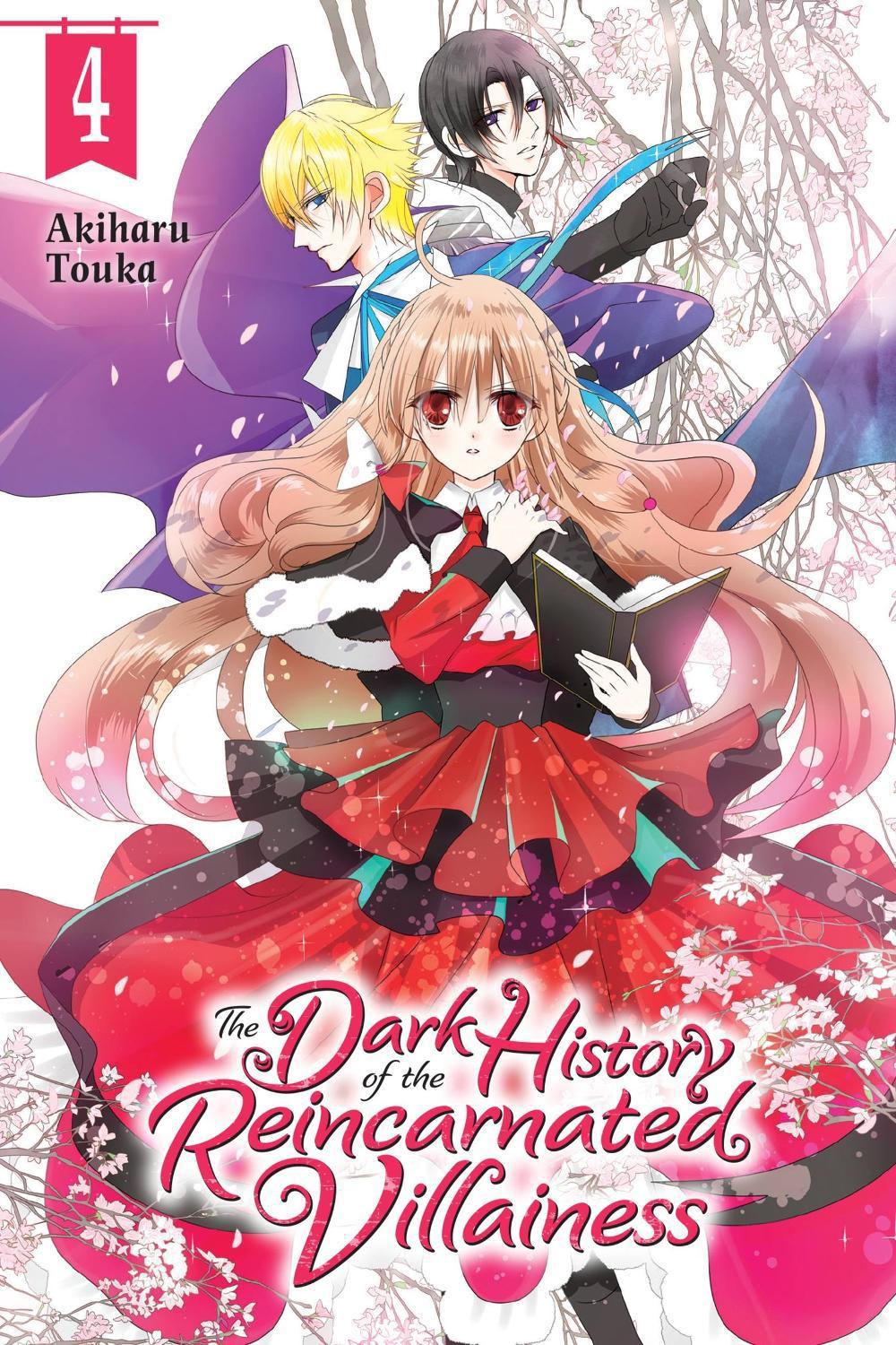 The Dark History Of The Reincarnated Villainess Vol 6 The Dark History of the Reincarnated Villainess, Vol. 4 by Akiharu