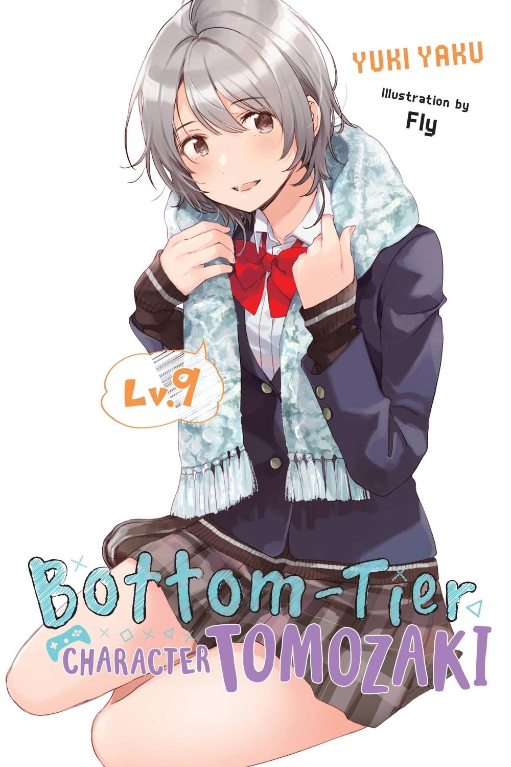 Bottom-Tier Character Tomozaki, Vol. 9 (light novel), 9781975338411