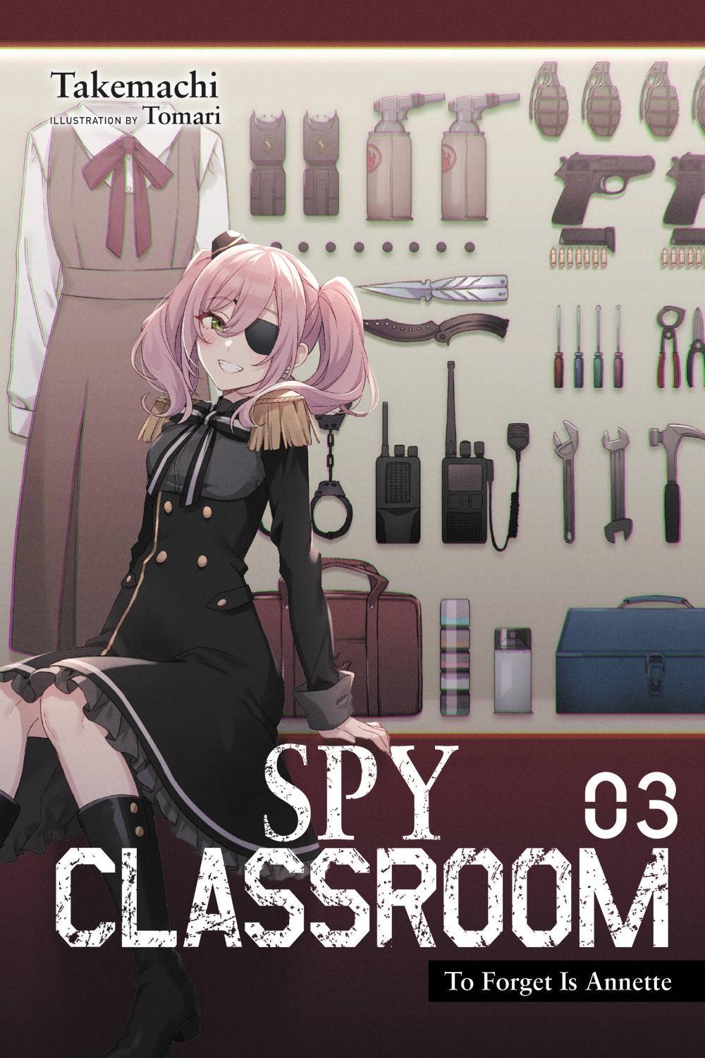 Spy Classroom, Vol. 3 (light novel) by Tomari Takemachi - ISBN: 9781975338824