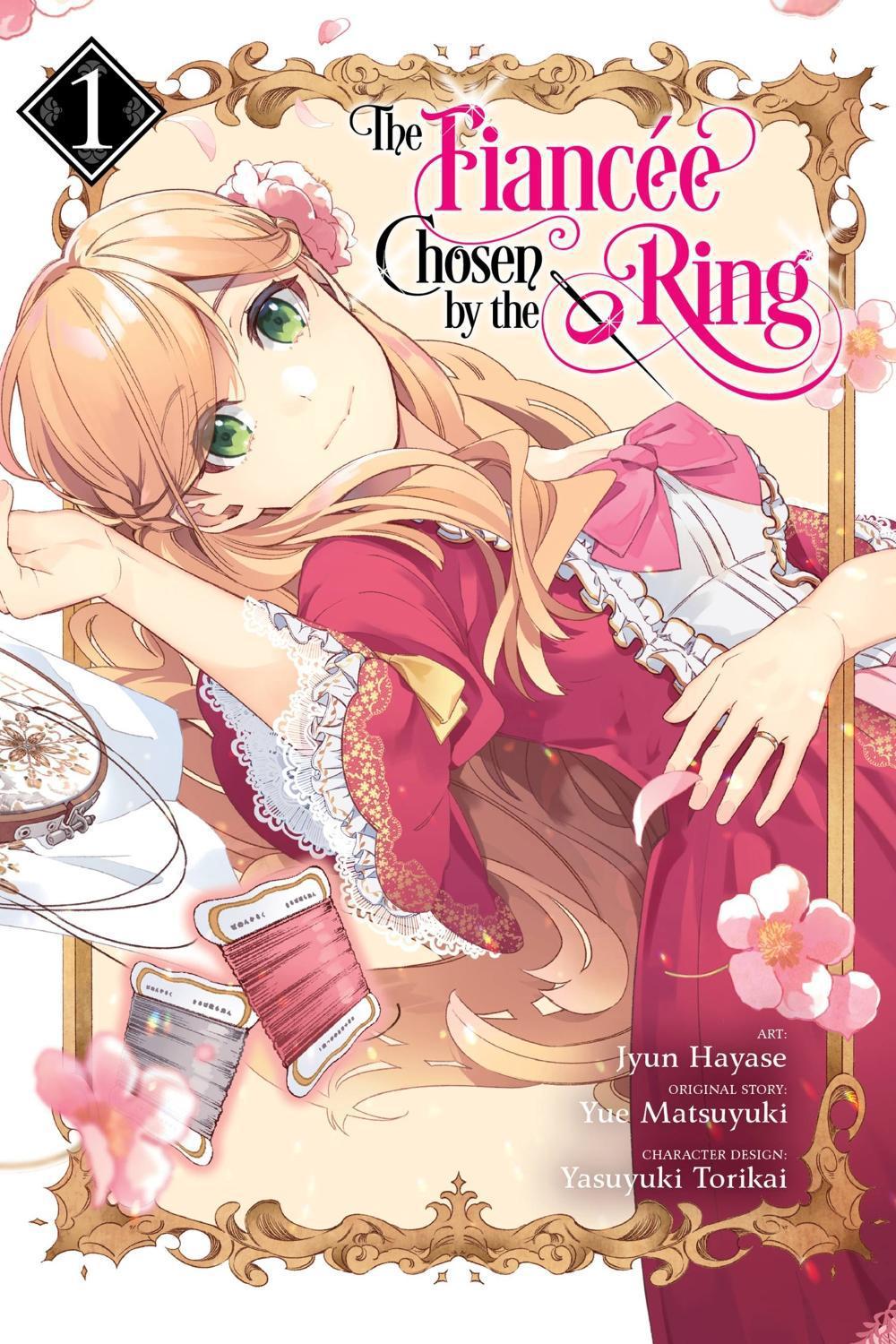 The Fiancee Chosen by the Ring, Vol. 1 by Jyun Hayase - ISBN: 9781975338909