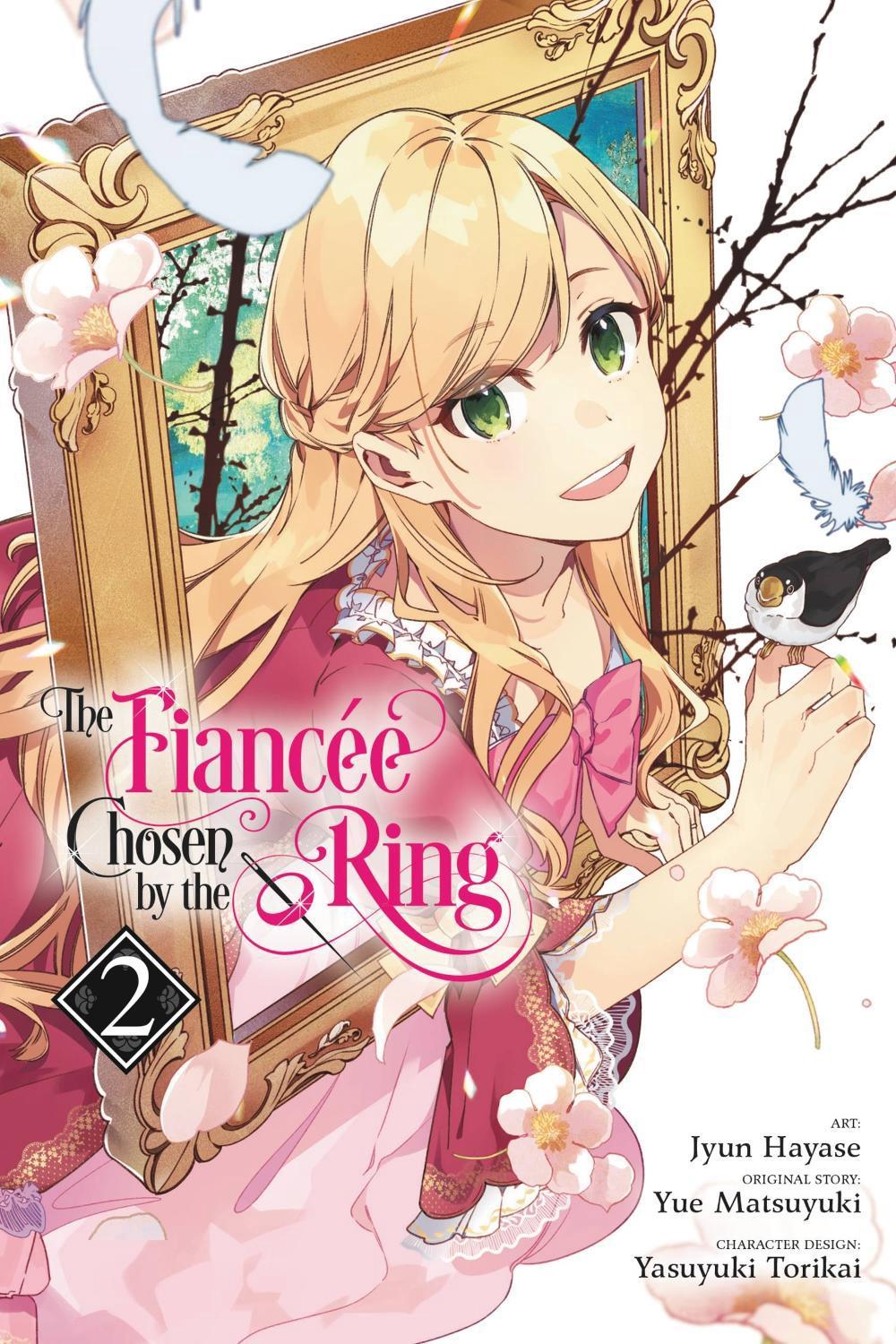The Fiancee Chosen by the Ring, Vol. 2 by Jyun Hayase - ISBN: 9781975338923