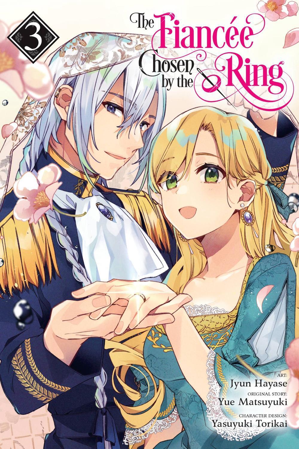 The Fiancee Chosen by the Ring, Vol. 3 by Jyun Hayase - ISBN: 9781975338947