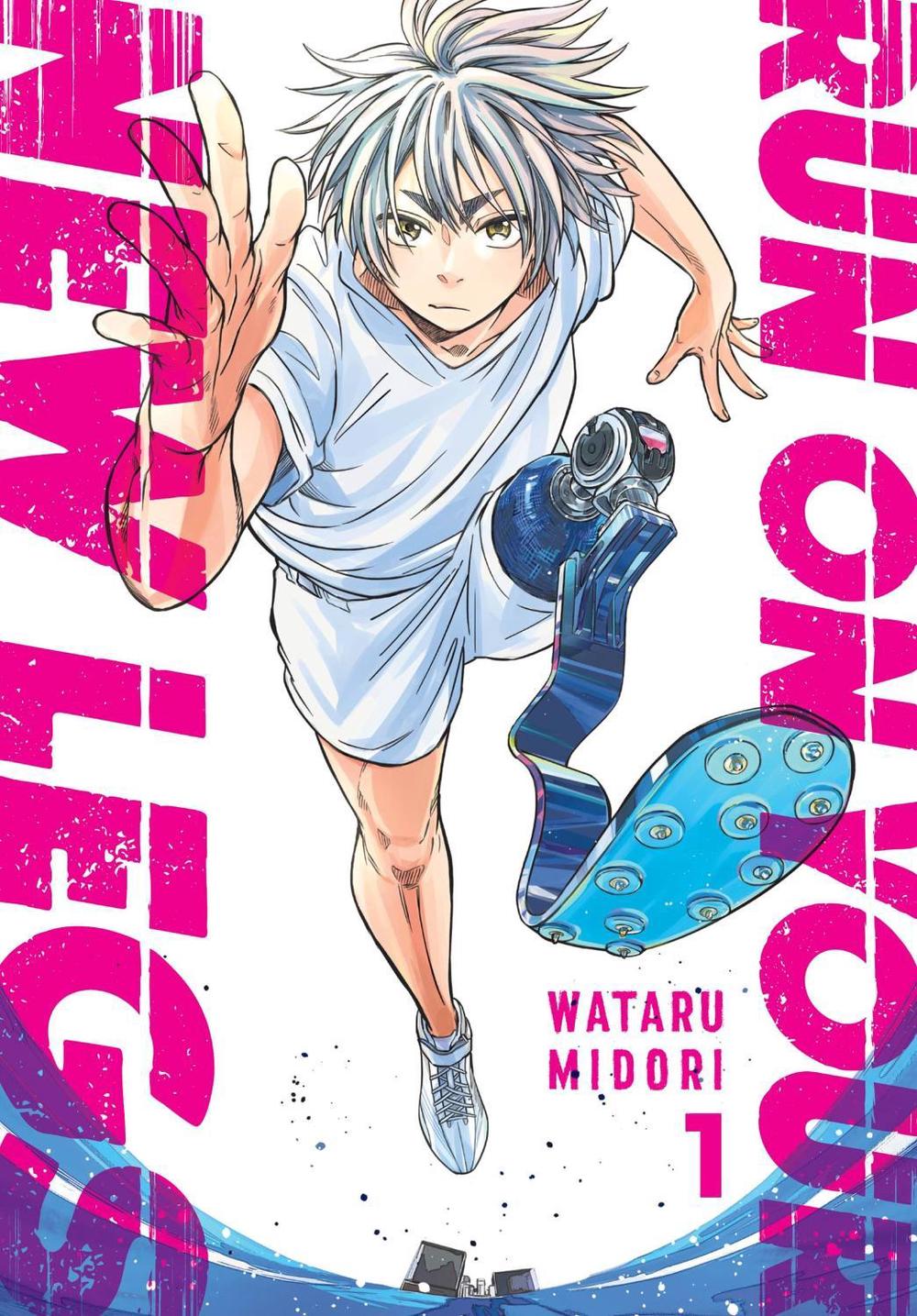 Run on Your New Legs, Vol. 1 by Wataru Midori - ISBN: 9781975339005