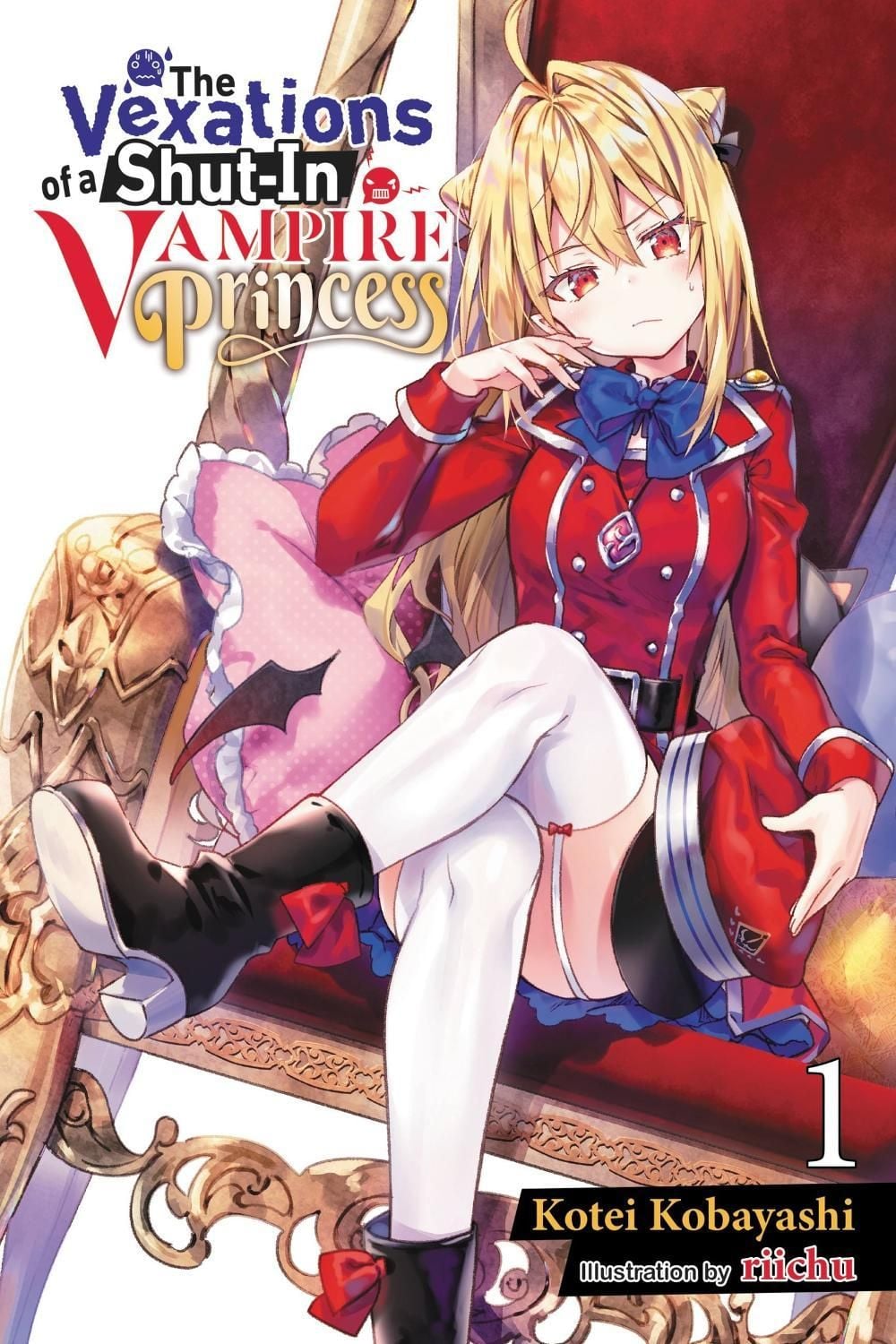 The Vexations of a Shut-In Vampire Princess, Vol. 1 (light novel) by Kotei Kobayashi - ISBN: 9781975339494