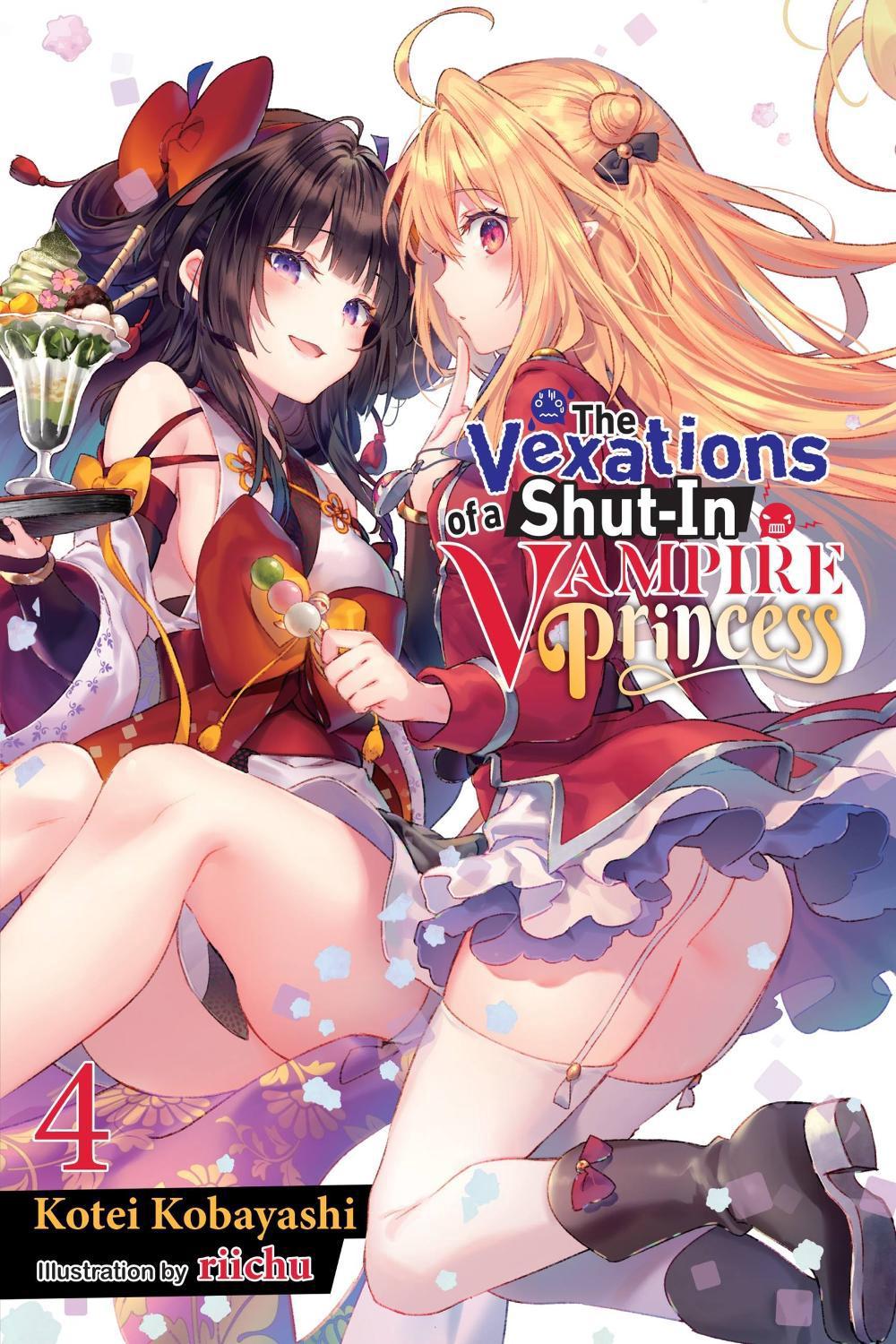 The Vexations of a Shut-In Vampire Princess, Vol. 4 (light novel) by Kotei Kobayashi - ISBN: 9781975339555