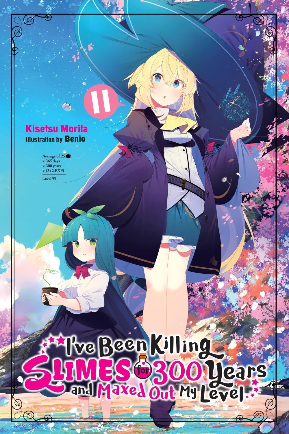 I've Been Killing Slimes for 300 Years and Maxed Out My Level, Vol. 11 by Morita Benio - ISBN: 9781975339791
