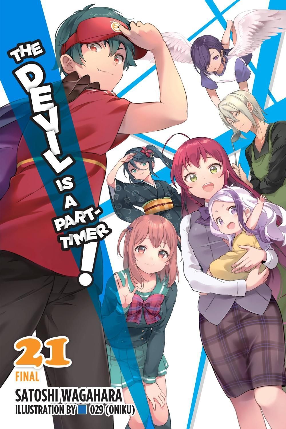 The Devil Is a Part-Timer!, Vol. 21 (light novel) by Satoshi Wagahara - ISBN: 9781975340902