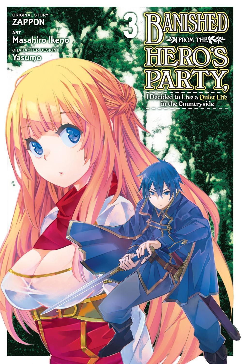 Banished from the Hero's Party, I Decided to Live a Quiet Life in the Countryside, Vol. 3 (manga) by Masahiro Ikeno - ISBN: 9781975341558