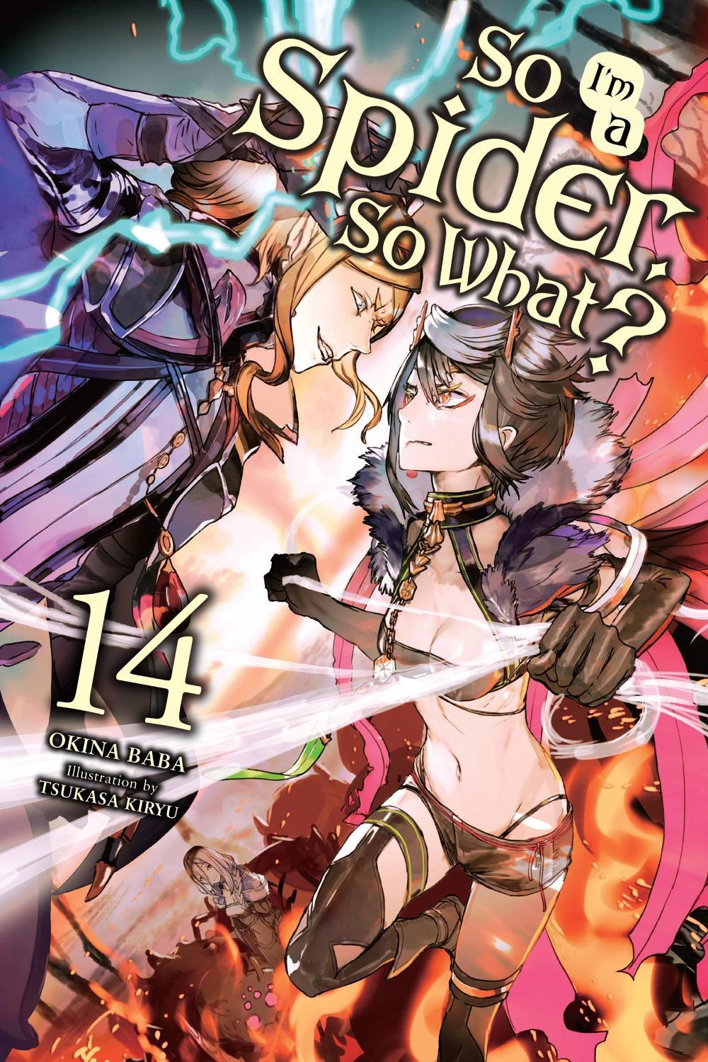 So I'm a Spider, So What?, Vol. 14 (light novel) by Okina Baba - ISBN: 9781975341756