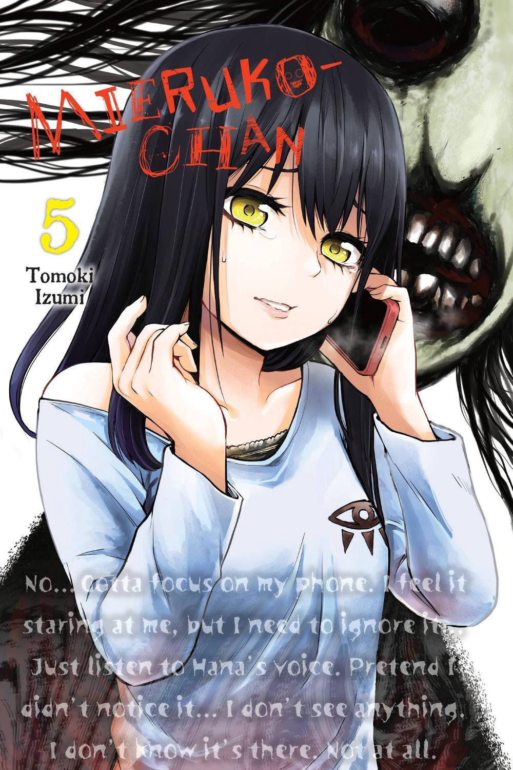 Mieruko-chan, Vol. 5 by Tomoki Izumi - ISBN: 9781975341886