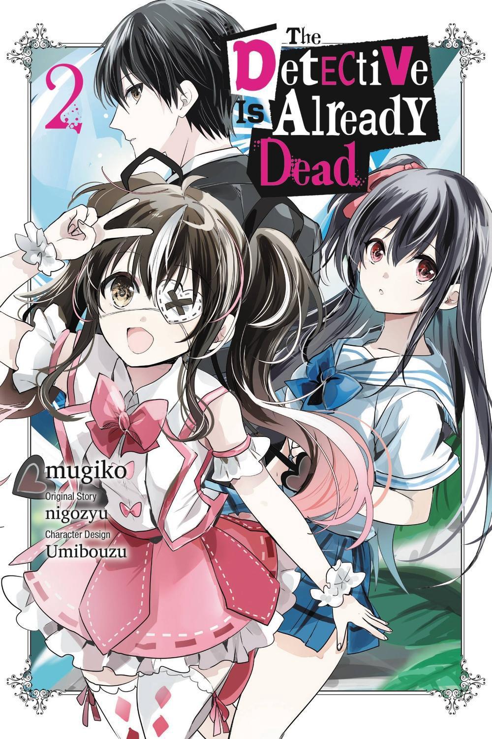 The Detective Is Already Dead, Vol. 2 (manga) by Chiho Christie - ISBN: 9781975341985