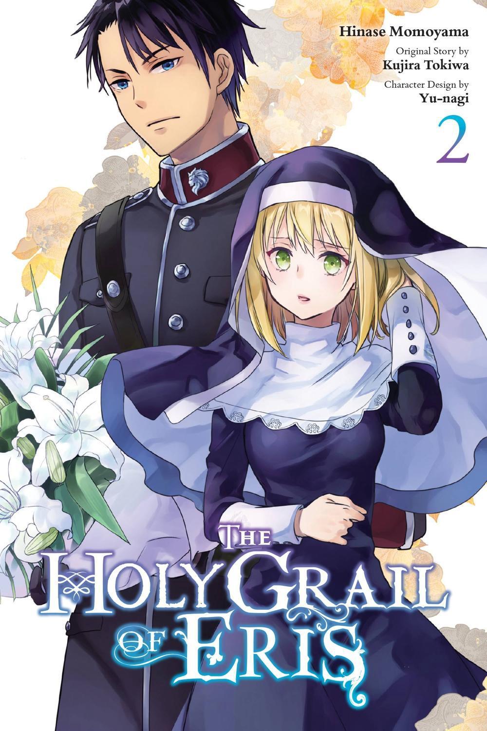 The Holy Grail of Eris, Vol. 2 (manga) by Kujira Tokiwa - ISBN: 9781975342517