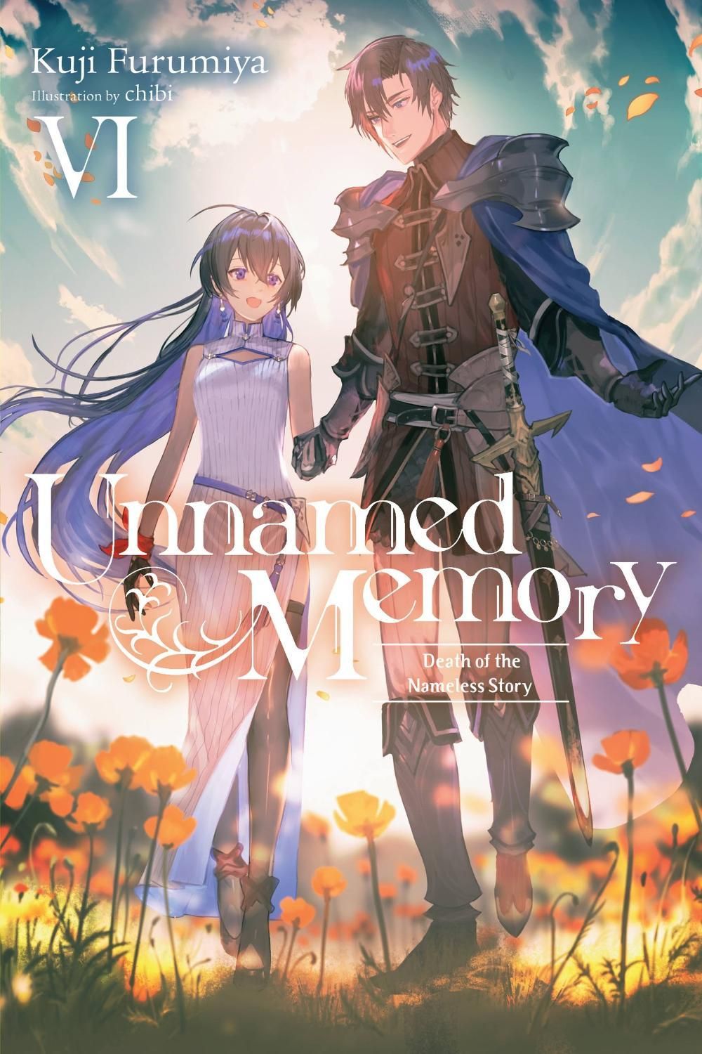 Unnamed Memory, Vol. 6 (light novel) by Kuji Furumiya - ISBN: 9781975343361