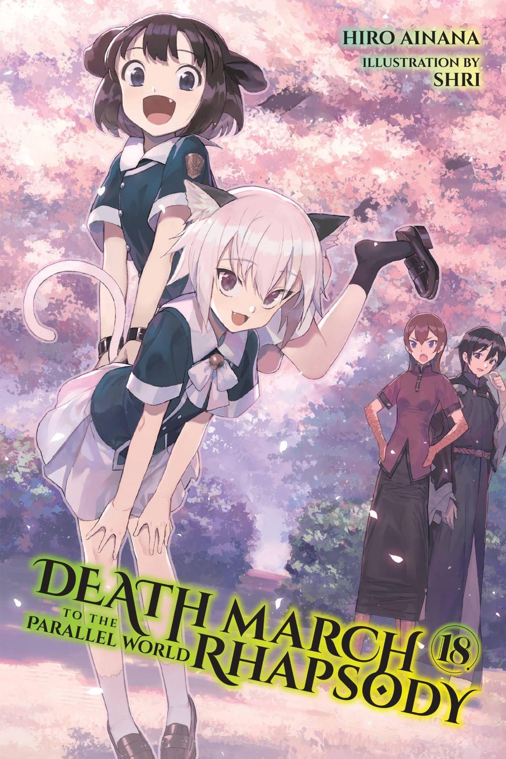 Death March to the Parallel World Rhapsody, Vol. 18 (light novel) by Hiro Ainana - ISBN: 9781975343958