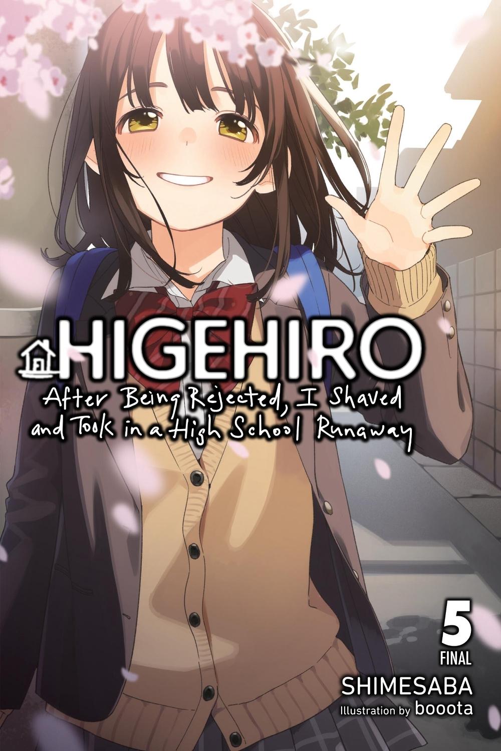 Higehiro: After Being Rejected, I Shaved and Took in a High School Runaway, Vol. 5 (light novel) by booota - ISBN: 9781975344276