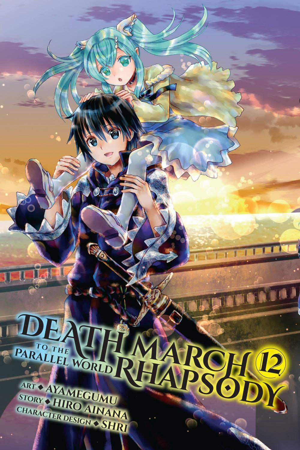 Death March to the Parallel World Rhapsody, Vol. 12 (manga) by Hiro Ainana - ISBN: 9781975344870