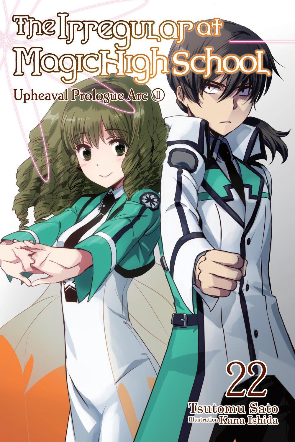 The Irregular at Magic High School, Vol. 22 (light novel) by Kana Ishida - ISBN: 9781975345204