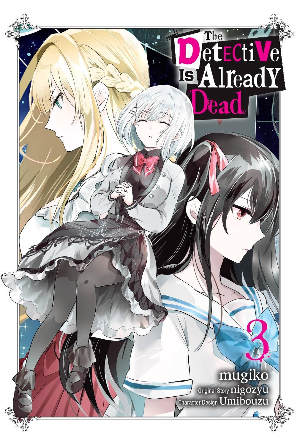 The Detective Is Already Dead, Vol. 3 (manga) by Chiho Christie - ISBN: 9781975345303