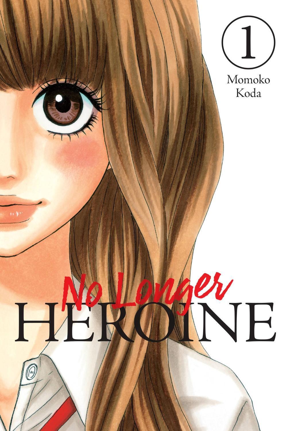No Longer Heroine, Vol. 1 by Momoko Koda - ISBN: 9781975346485