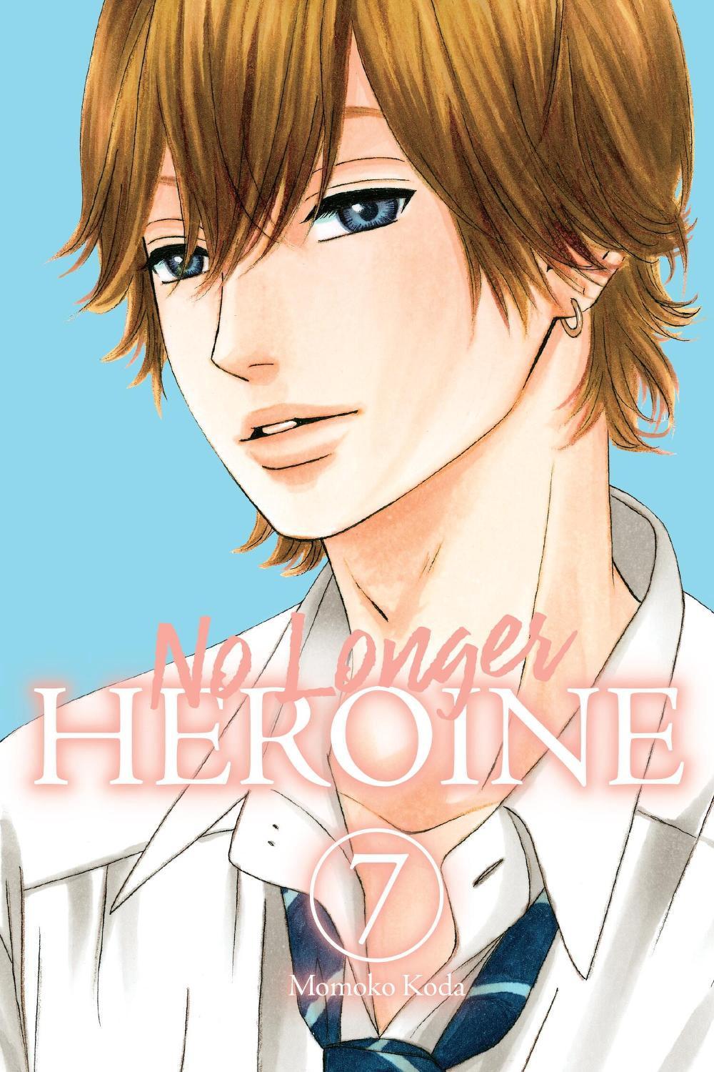 No Longer Heroine, Vol. 7 by Momoko Koda - ISBN: 9781975346607