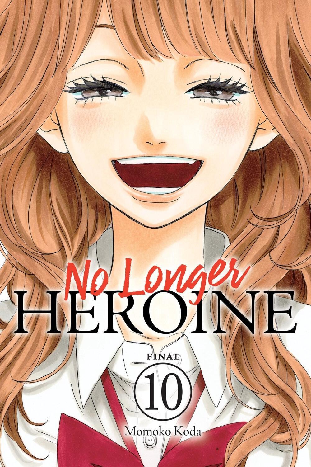 No Longer Heroine, Vol. 10 by Momoko Koda - ISBN: 9781975346669