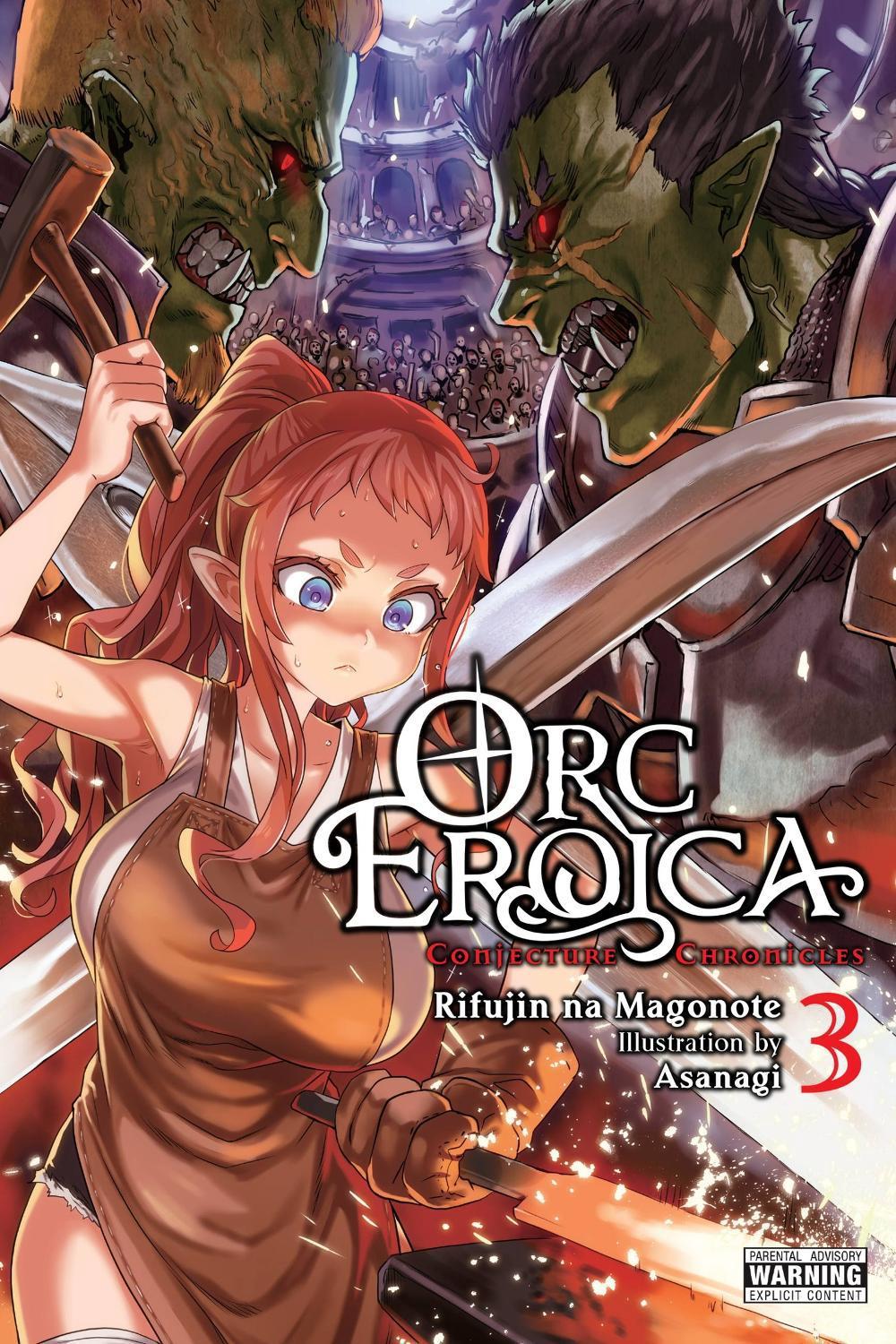 Orc Eroica, Vol. 3 (light novel) by Asanagi Asanagi - ISBN: 9781975348472