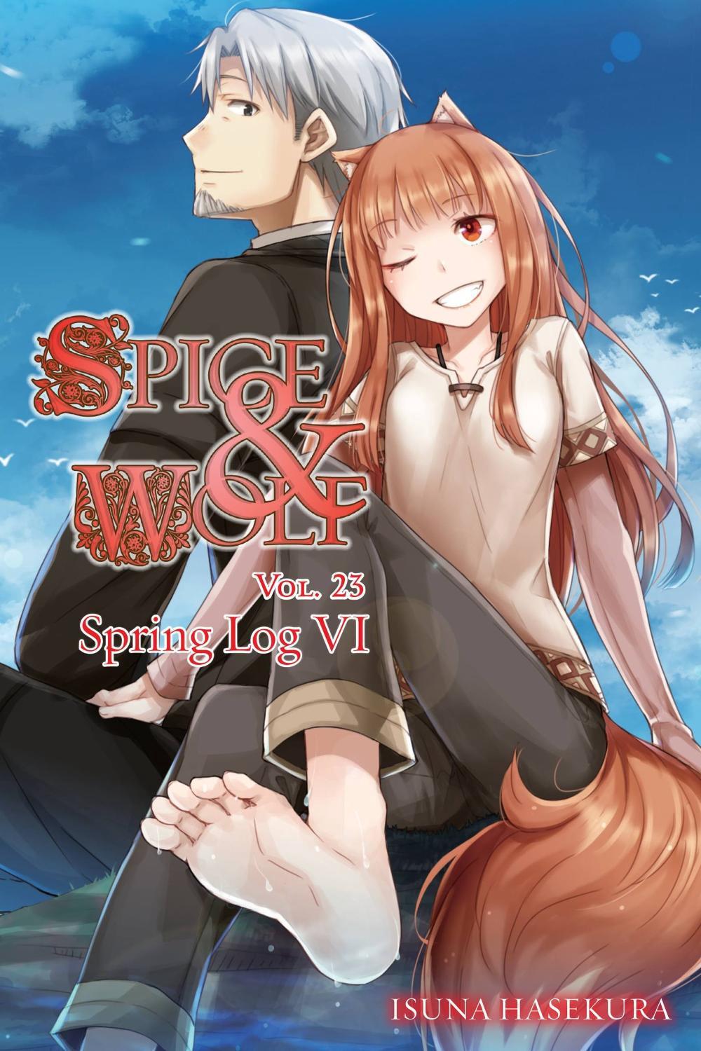 Spice and Wolf, Vol. 23 (light novel) by Isuna Hasekura - ISBN: 9781975348649