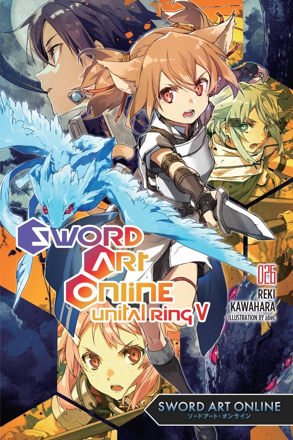 Sword Art Online 26 (light novel) by Reki Kawahara - ISBN: 9781975348960