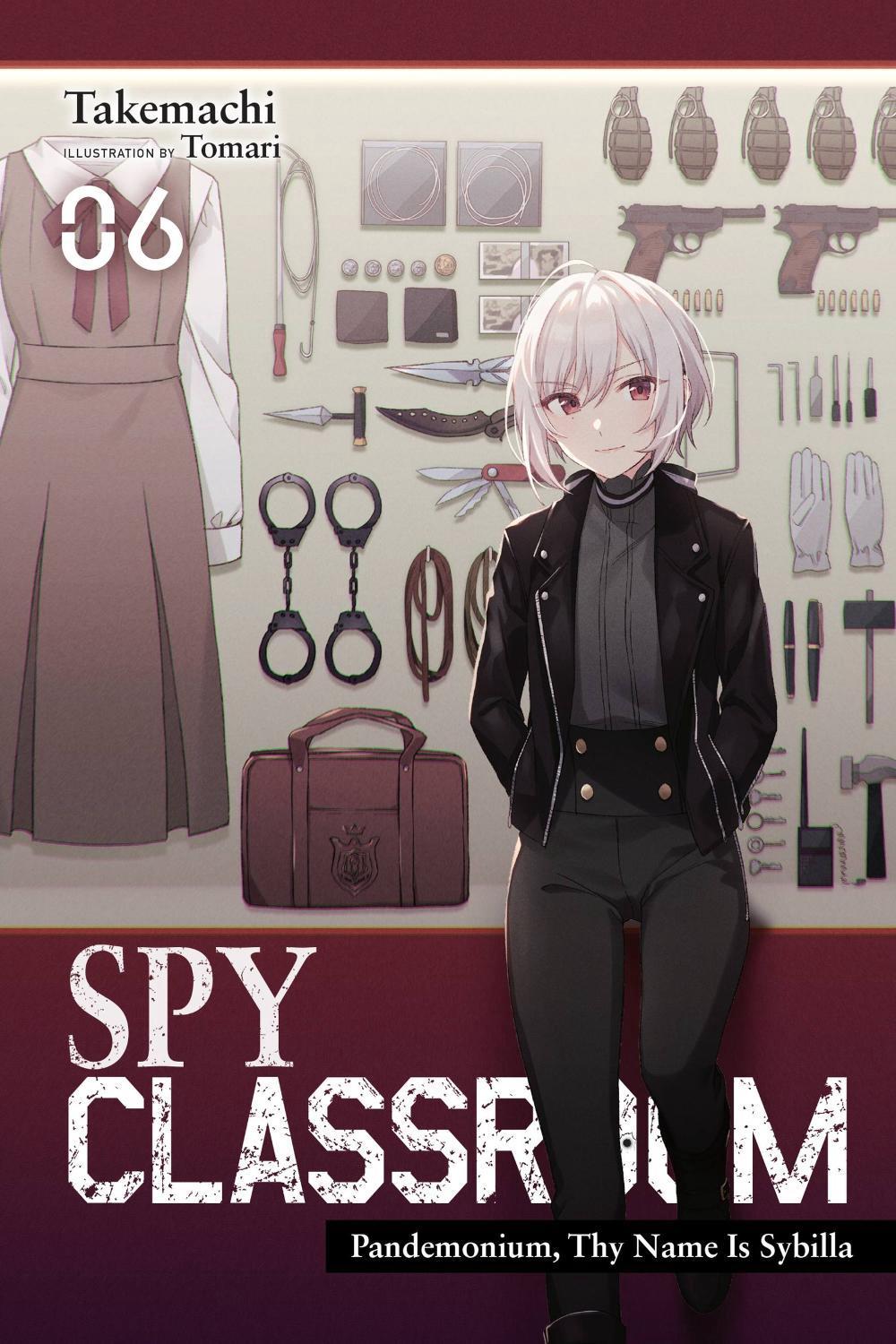 Spy Classroom, Vol. 6 (light novel) by Nathaniel Thrasher - ISBN: 9781975350284