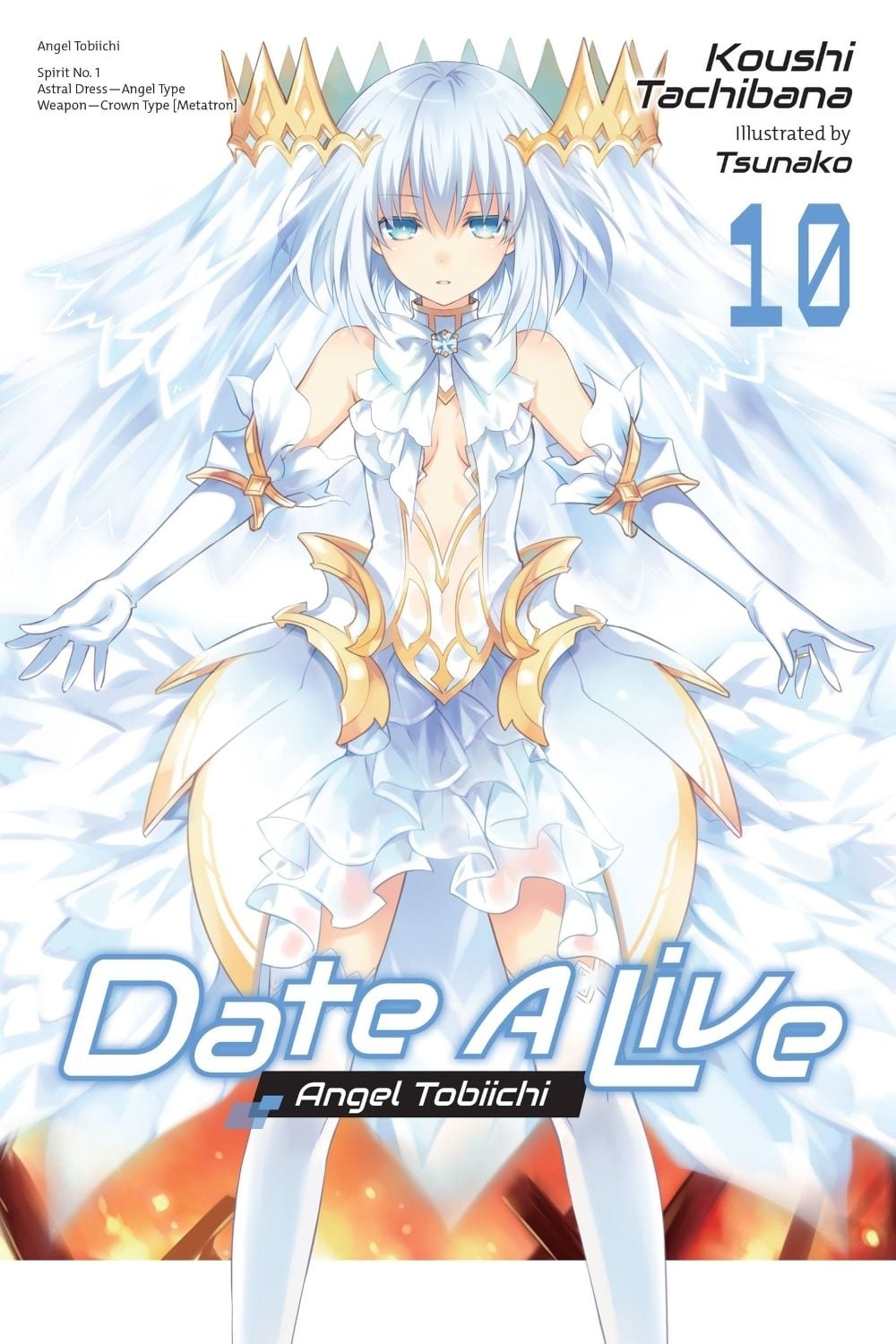 Date A Live, Vol. 10 (light novel) by Koushi Tachibana - ISBN: 9781975350321