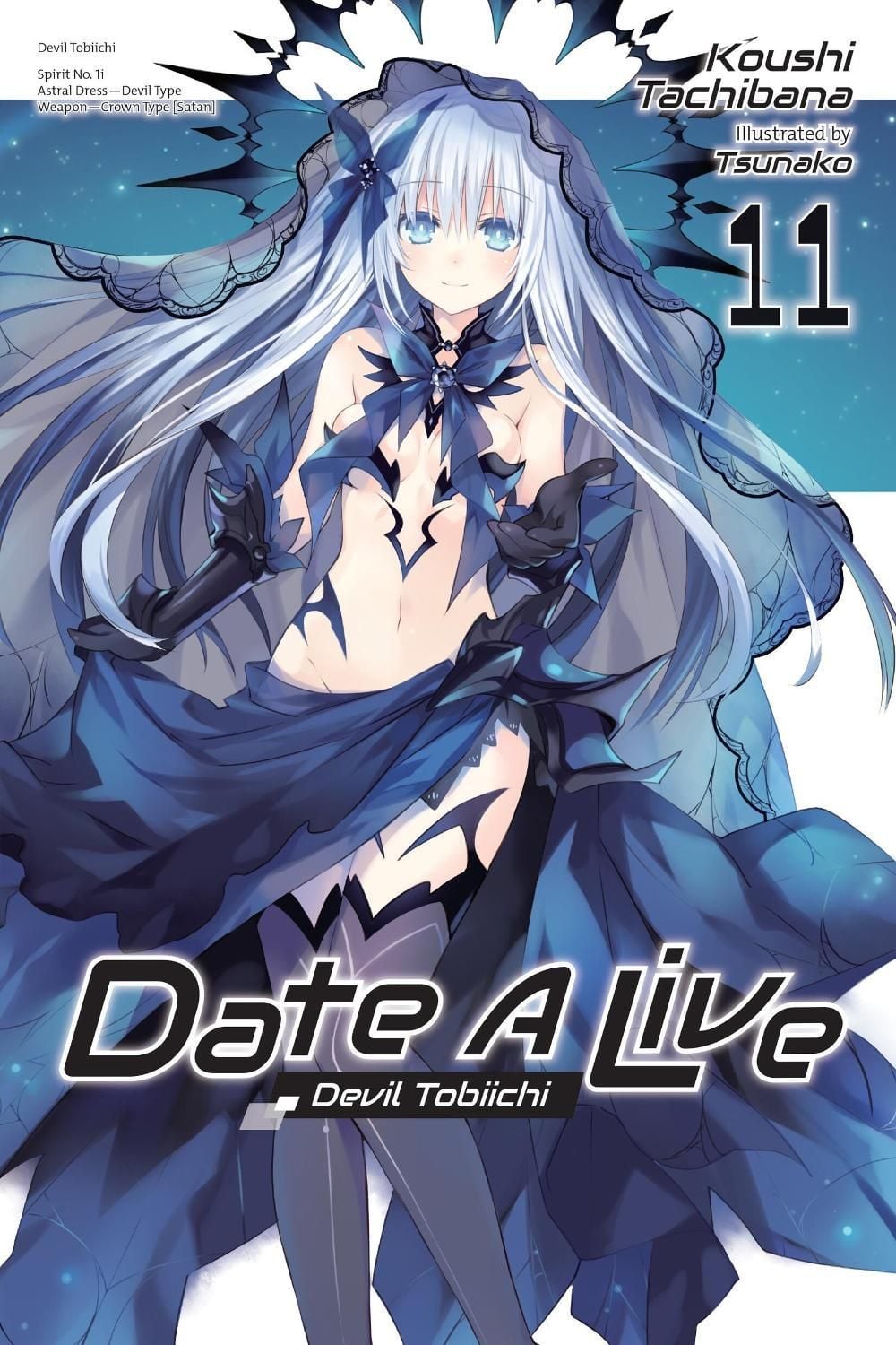 Date A Live, Vol. 11 (light novel) by Koushi Tachibana - ISBN: 9781975350345