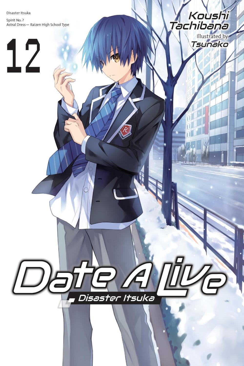 Date A Live, Vol. 12 (light novel) by Koushi Tachibana - ISBN: 9781975350369