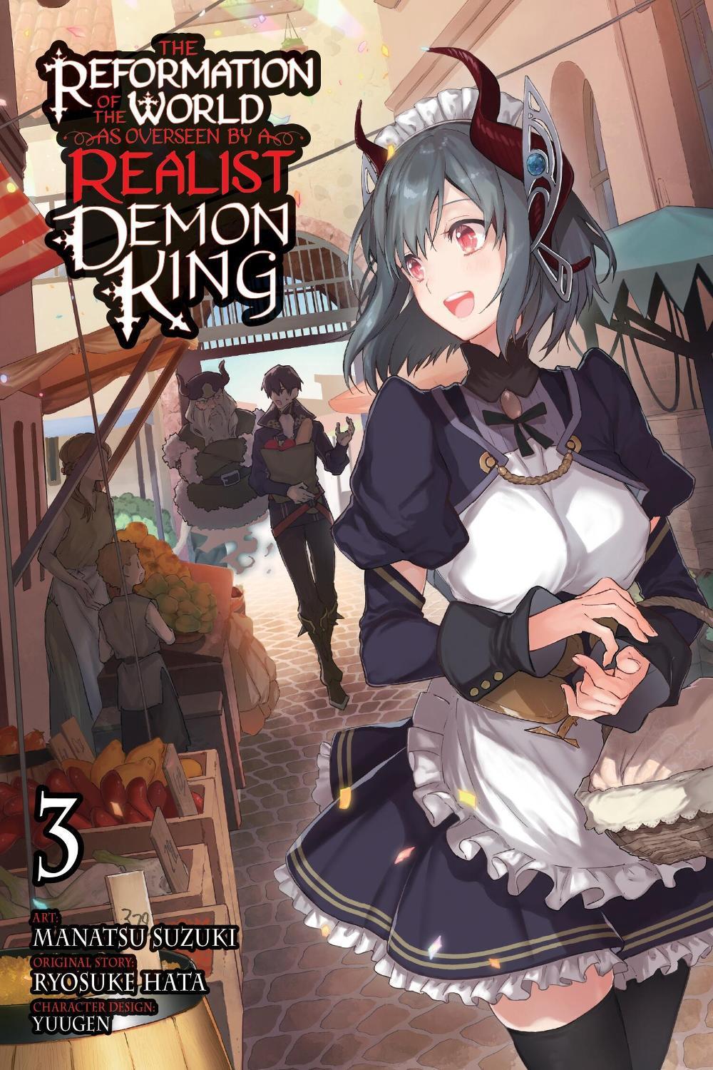 The Reformation of the World as Overseen by a Realist Demon King, Vol. 3 (manga) by Ryosuke Hata - ISBN: 9781975350635