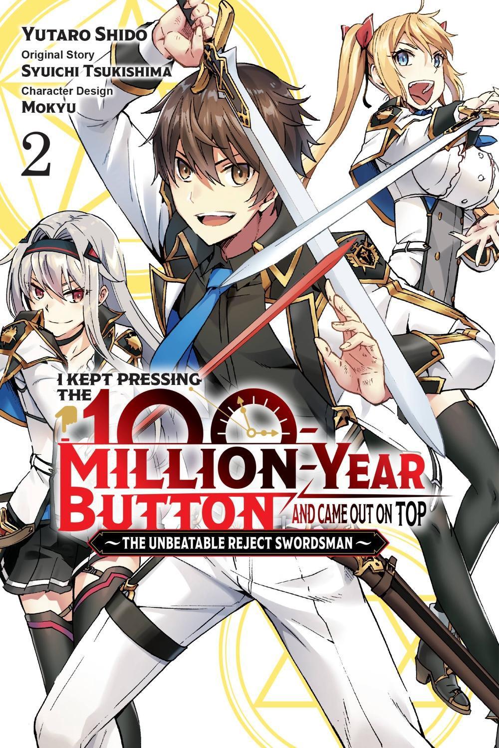 I Kept Pressing the 100-Million-Year Button and Came Out on Top, Vol. 2 (manga) by Syuichi Tsukishima - ISBN: 9781975350697