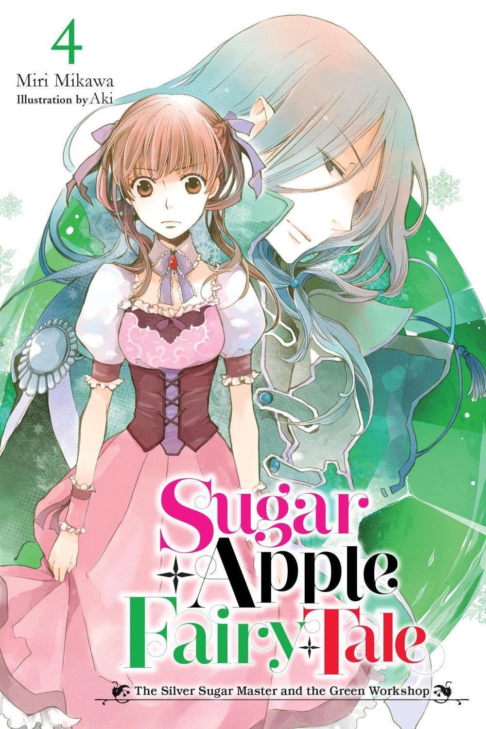 Sugar Apple Fairy Tale, Vol. 4 (light novel) by Miri Mikawa - ISBN: 9781975351014