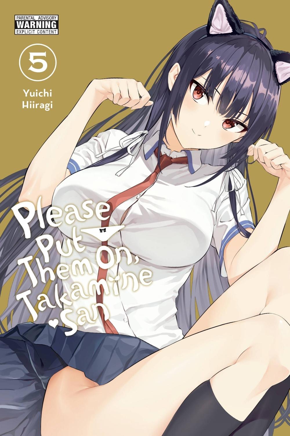 Please Put Them On, Takamine-san, Vol. 5 by Yuichi Hiiragi - ISBN: 9781975351526