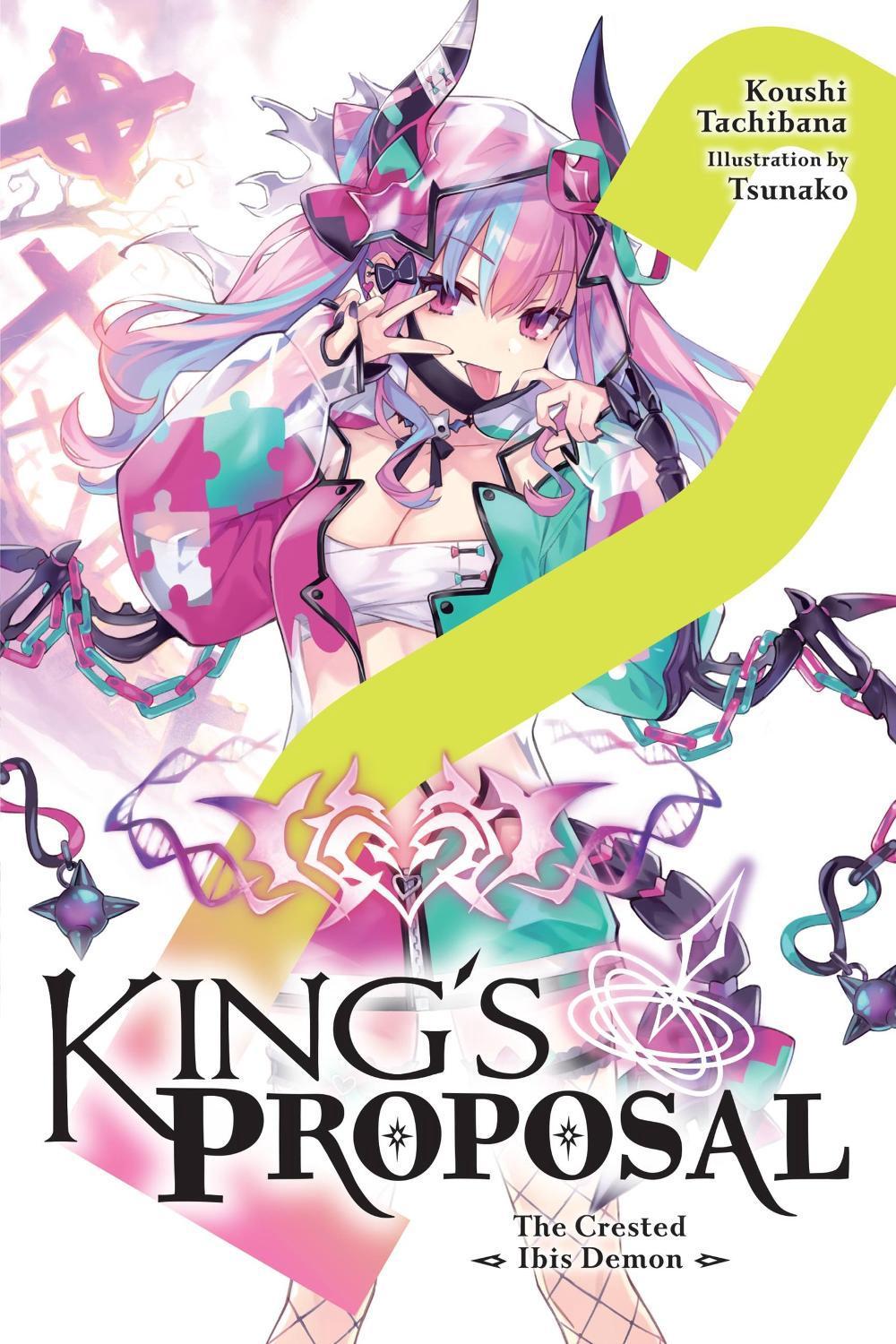 King's Proposal, Vol. 2 (light novel) by Koushi Tachibana - ISBN: 9781975351632