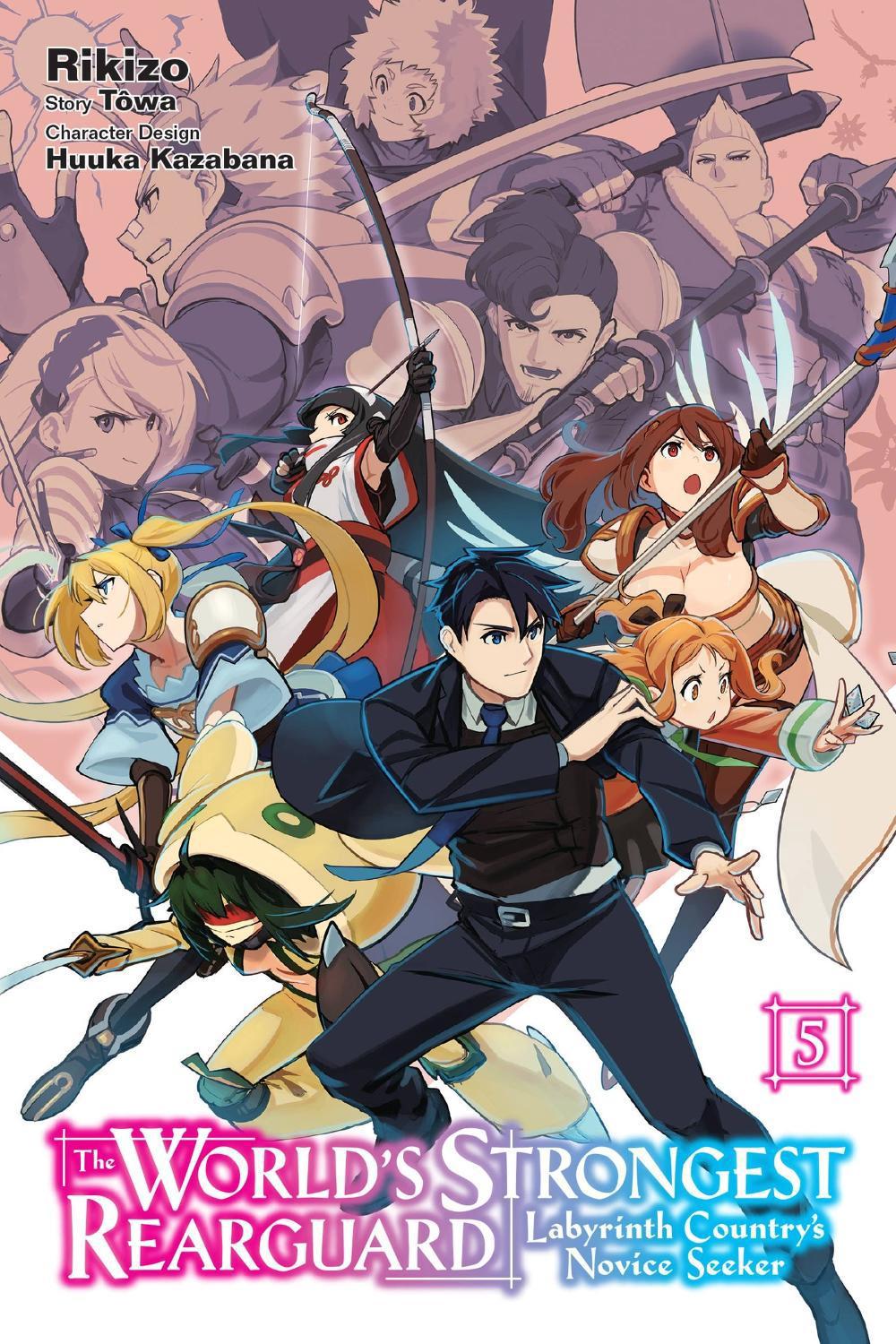 The World's Strongest Rearguard: Labyrinth Country's Novice Seeker, Vol. 5 (manga) by Huuka Kazabana - ISBN: 9781975351786