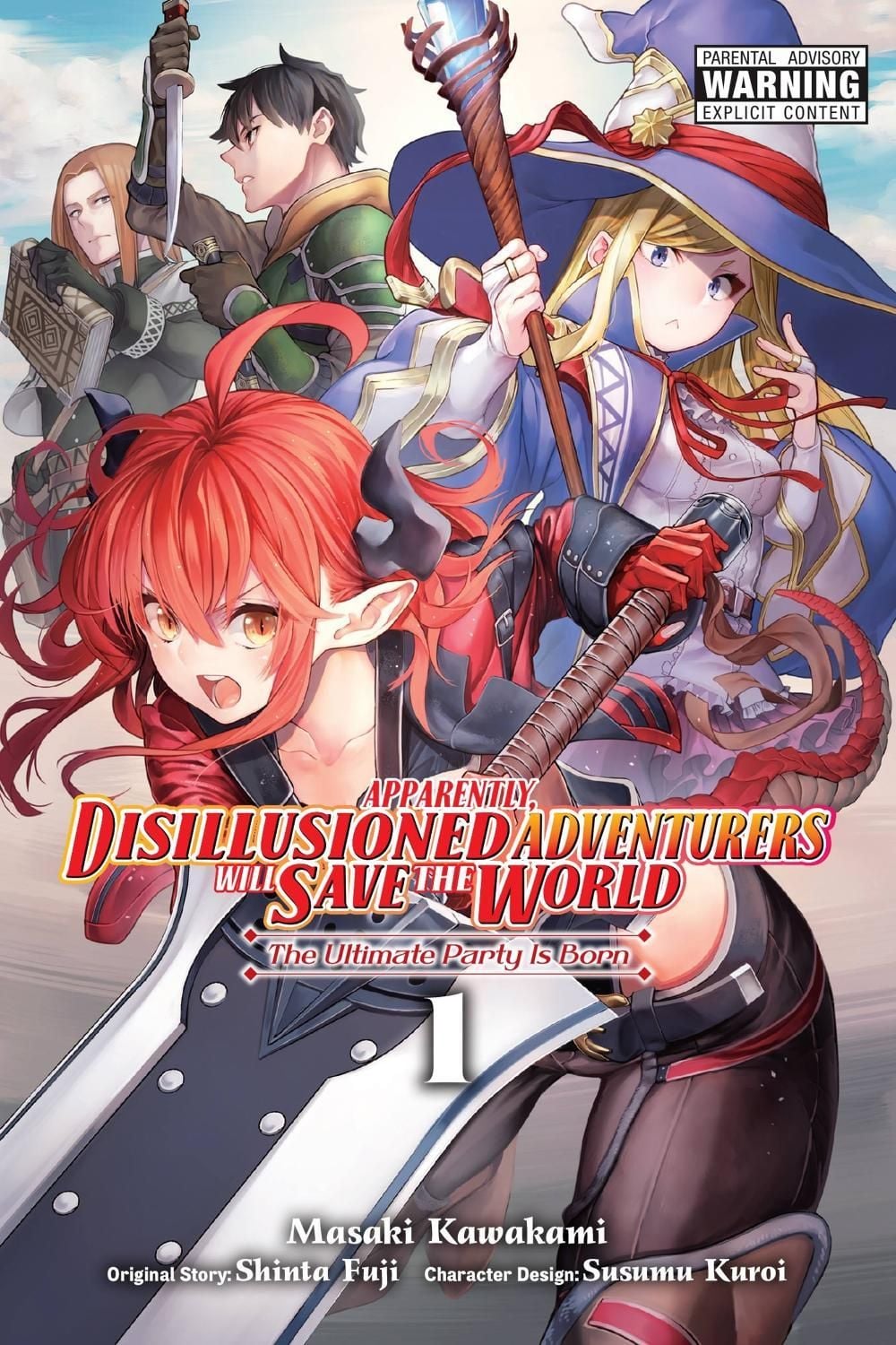 Apparently, Disillusioned Adventurers Will Save the World, Vol. 1 (manga) by Shinta Fuji - ISBN: 9781975351922