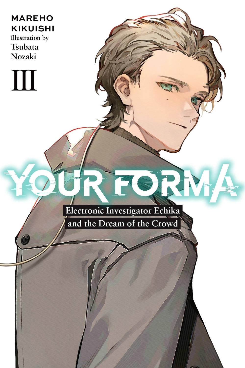 Your Forma, Vol. 3 by Mareho Kikuishi - ISBN: 9781975352226