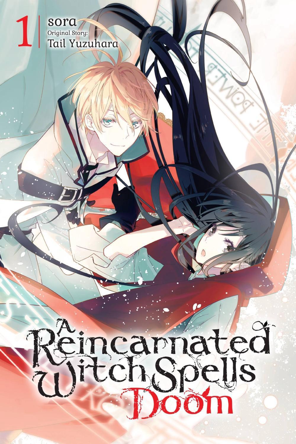 A Reincarnated Witch Spells Doom, Vol. 1 by Tail Yuzuhara - ISBN: 9781975352592