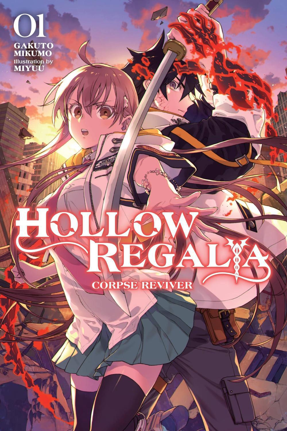 Hollow Regalia, Vol. 1 (light novel) by Gakuto Mikumo - ISBN: 9781975352790
