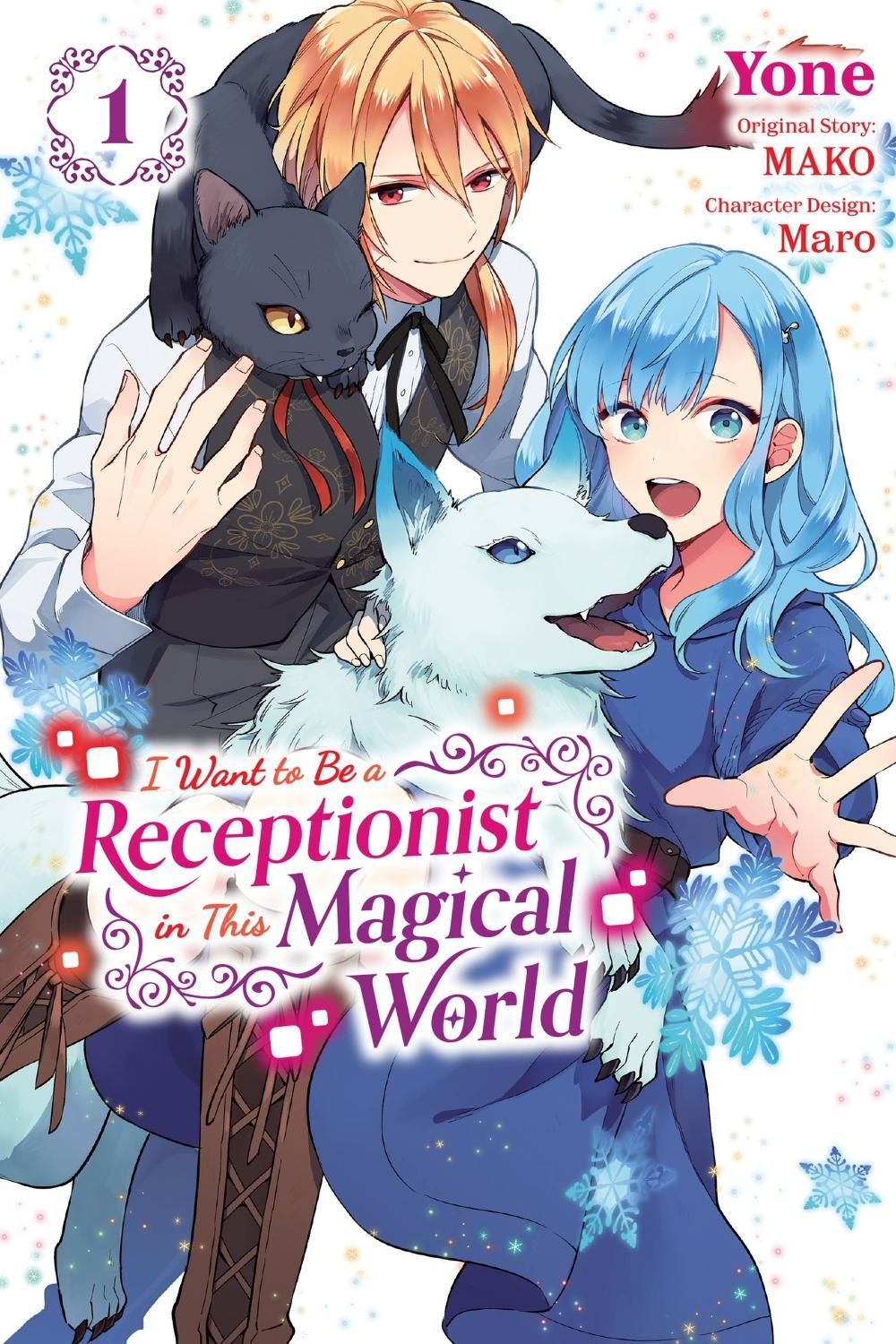 I Want to Be a Receptionist in This Magical World, Vol. 1 (manga) by Jan Cash - ISBN: 9781975352899