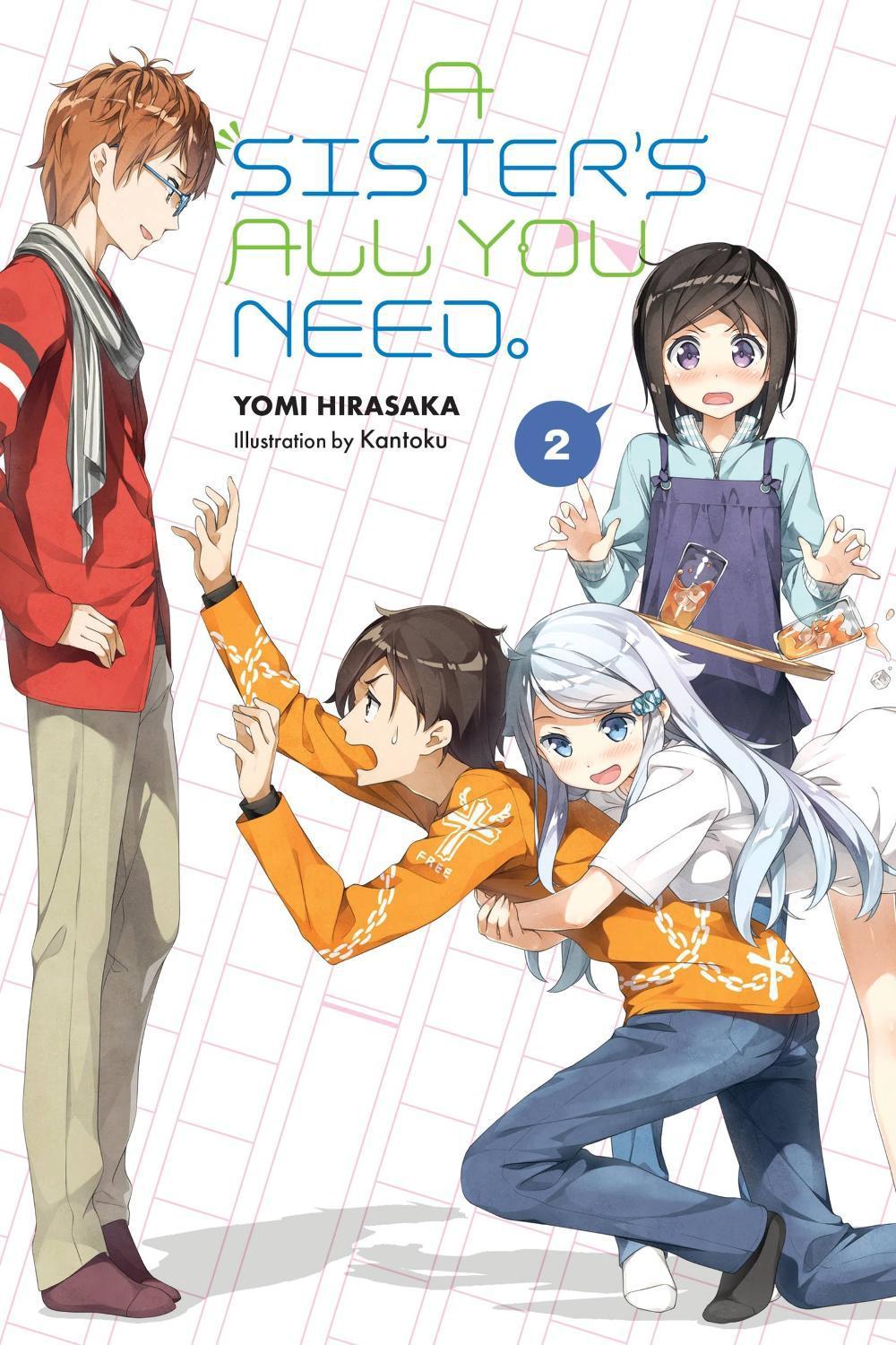 A Sister's All You Need., Vol. 2 (light novel) by Kantoku Kantoku - ISBN: 9781975353599