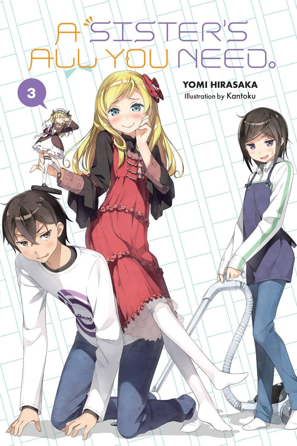A Sister's All You Need., Vol. 3 (light novel) by Yomi Hirasaka - ISBN: 9781975353605