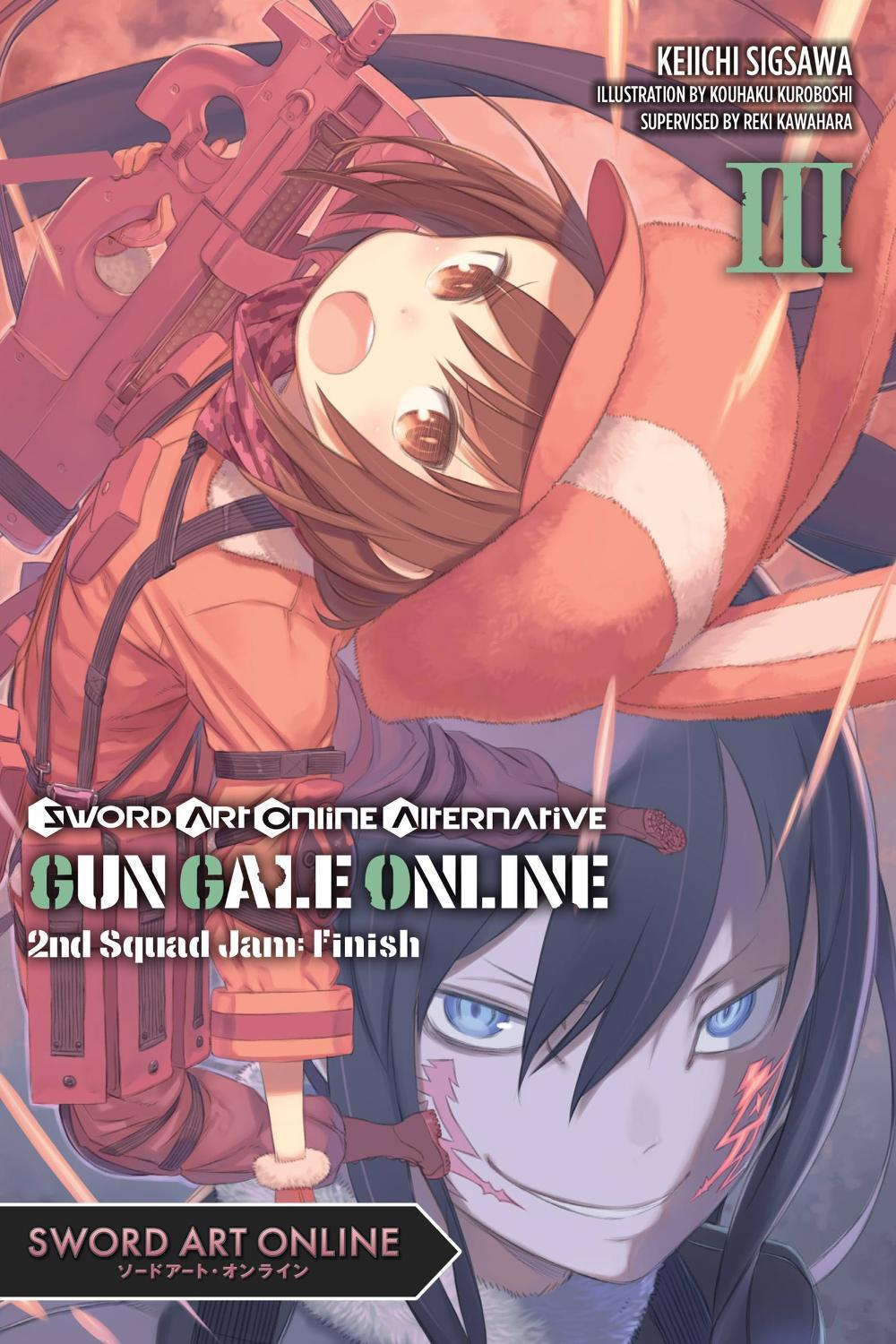 Sword Art Online Alternative Gun Gale Online, Vol. 3 (light novel) by Reki Kawahara - ISBN: 9781975353858