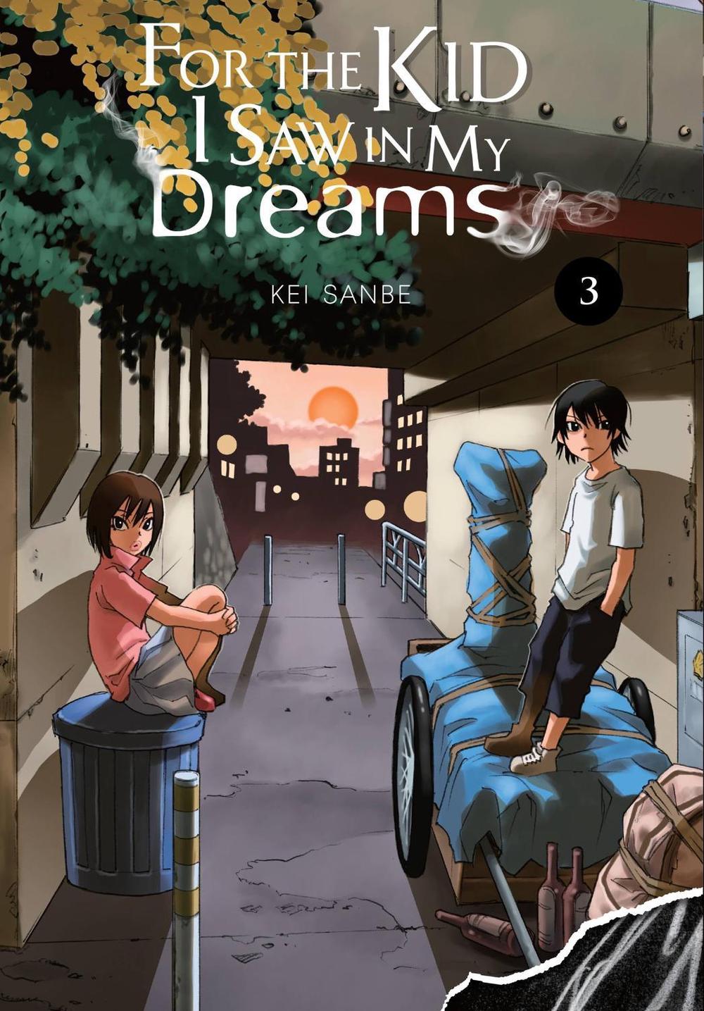 For the Kid I Saw in My Dreams, Vol. 3 by Kei Sanbe - ISBN: 9781975359508